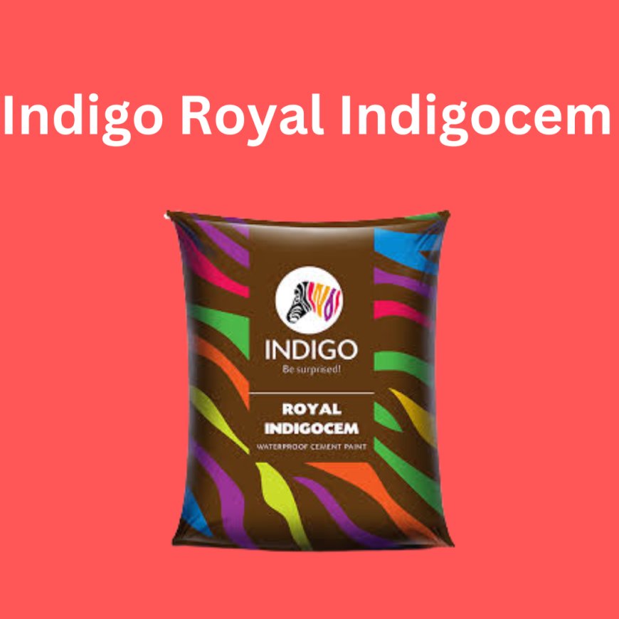 Indigo Royal Indigocem Price & Features